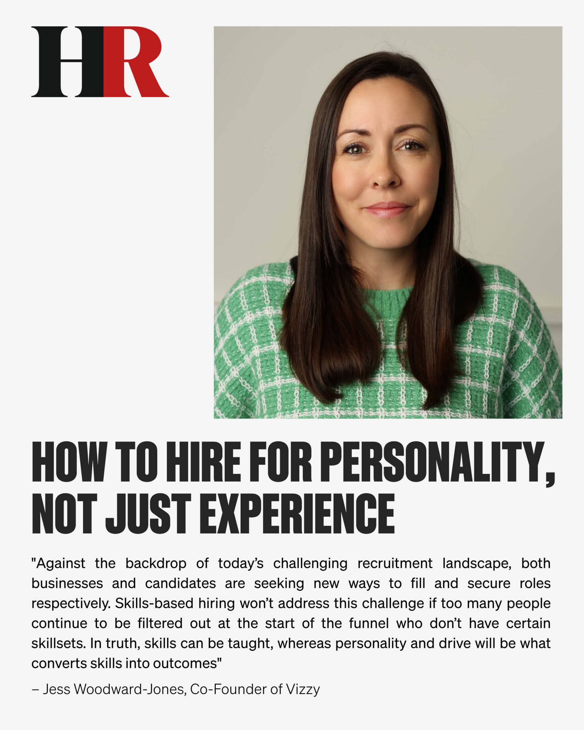 HR Magazine article "How to Hire for Personality, Not Just Experience" featuring a quote from Jess Woodward-Jones, Co-Founder of Vizzy.