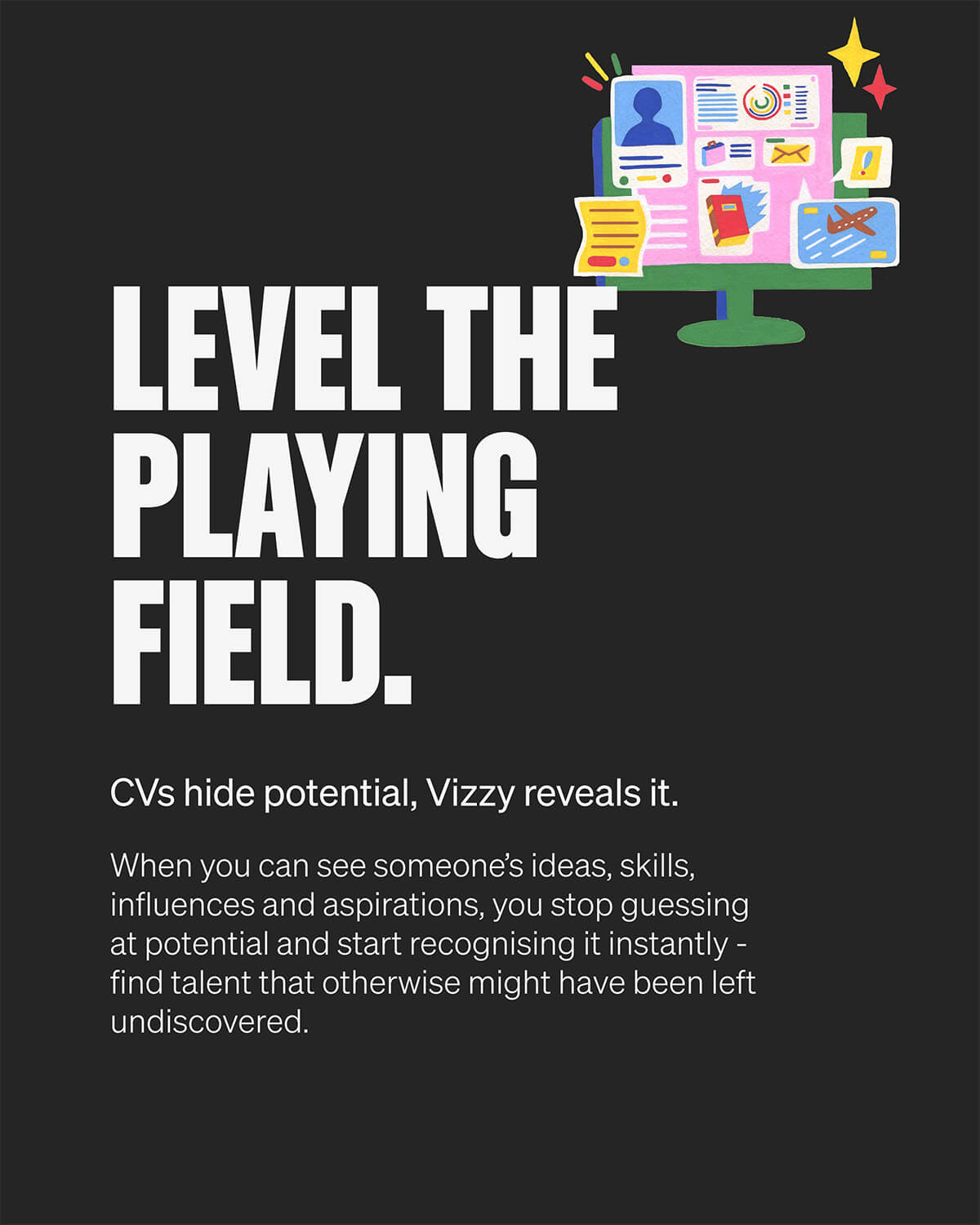 A marketing graphic about recognizing hidden talent and leveling the playing field in recruitment, featuring a colorful computer dashboard illustration.