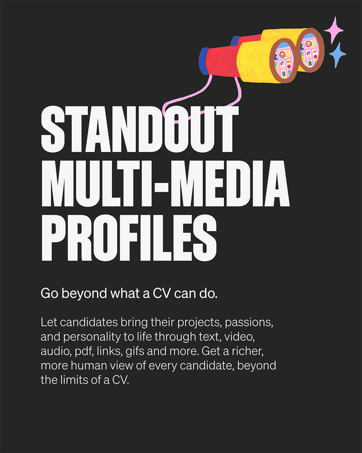 A marketing graphic promoting rich multimedia candidate profiles with a text explanation about going beyond the limitations of a traditional CV.