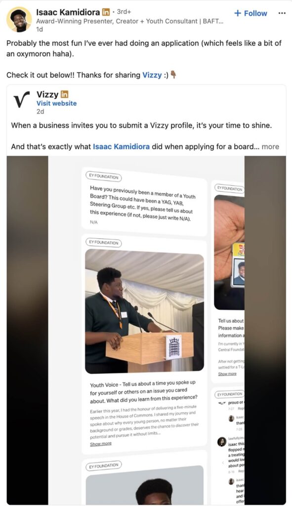 Screenshot of a LinkedIn post by Isaac Kamidiora sharing his Vizzy video-style application profile for an EY Foundation board, showing answer cards including a photo of him speaking at a House of Commons podium.